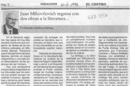 Juan Mihovilovich regresa con dos obras a la literatura