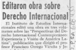 Editaron obra sobre derecho internacional. Editaron obra sobre derecho internacional.