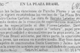 En la plaza Brasil.