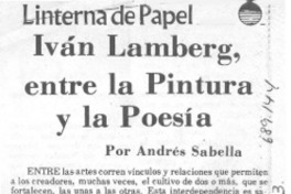 Iván Lamberg, entre la pintura y la poesía Iván Lamberg, entre la pintura y la poesía