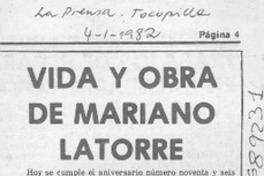 Vida y obra de Mariano Latorre. Vida y obra de Mariano Latorre.