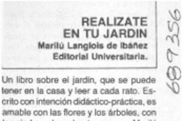 Realízate en tu jardín. Realízate en tu jardín.