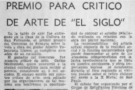Premio para crítico de arte de "El Siglo". Premio para crítico de arte de "El Siglo".