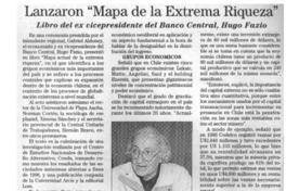 Lanzaron "Mapa de la extrema riqueza"  [artículo].