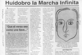 Huidobro, la marcha infinita Huidobro, la marcha infinita