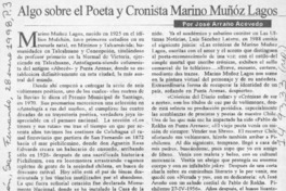Algo sobre el poeta y cronista Marino Muñoz Lagos  [artículo] José Arraño Acevedo.
