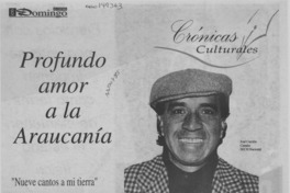 Profundo amor a la Araucanía Profundo amor a la Araucanía