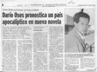 Darío Oses pronostica un país apocalíptico en nueva novela  [artículo] Rodolfo Arenas R.