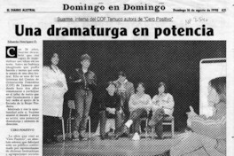 Una dramaturga en potencia  [artículo] Eduardo Henríquez O.