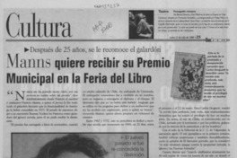 Manns quiere recibir su Premio Municipal en la Feria del Libro Manns quiere recibir su Premio Municipal en la Feria del Libro
