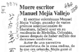 Muere escritor Manuel Mejía Vallejo  [artículo].