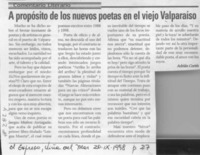 A propósito de los nuevos poetas en el viejo Valparaíso  [artículo] Adrián Cortés.