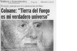 Coloane, "Tierra del Fuego es mi verdadero universo"