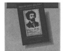 Francisco Bilbao, héroe romántico de América  [artículo] Cristián Garay Vera.