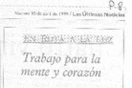 Trabajo para la mente y corazón Trabajo para la mente y corazón