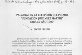 Palabras en la recepción del Premio "Fundación José Nuez Martín" para el año 1997  [artículo] Cecilia Urrutia.