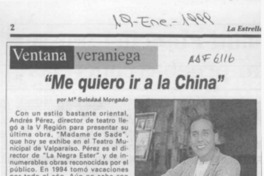 "Me quiero ir a la China" (entrevista) "Me quiero ir a la China" (entrevista)