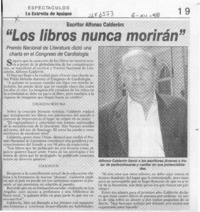 "Los Libros nunca morirán"  [artículo].