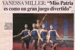 Vanessa Miller, "Miss Patria es como un gran juego divertido" Vanessa Miller, "Miss Patria es como un gran juego divertido"