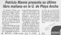 Patricio Manns presenta su último libro mañana en la U. de Playa Ancha  [artículo].