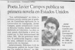 Poeta Javier Campos publica su primera novela en Estados Unidos  [artículo].