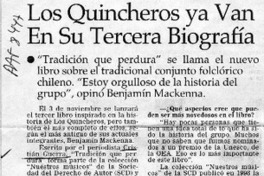 Los Quincheros ya van en su tercera biografía  [artículo].