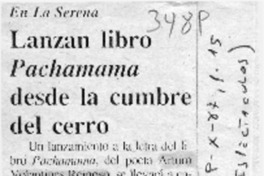 Lanzan libro "Pachamama" desde la cumbre del cerro  [artículo].