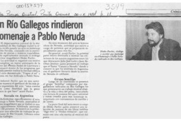 En Río Gallegos rindieron homenaje a Pablo Neruda  [artículo].