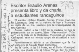 Escritor Braulio Arenas presenta libro y da charla a estudiantes rancagüinos  [artículo].