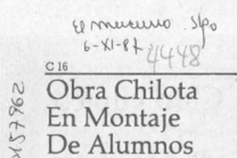 Obra chilota en montaje de alumnos  [artículo].