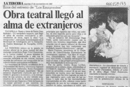 Obra teatral llegó al alma de extranjeros  [artículo] Tania Díaz Beltrán.