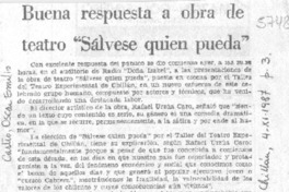Buena respuesta a obra de teatro "Sálvese quien pueda" Buena respuesta a obra de teatro "Sálvese quien pueda"