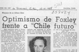 Optimismo de Foxley frente a "Chile futuro"  [artículo].