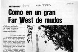 Como en un gran Far West de mudos  [artículo] Guillermo Blanco.