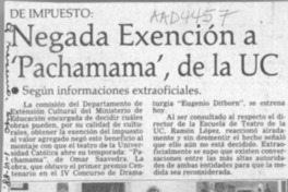 Negada exención a "Pachamama", de la UC Negada exención a "Pachamama", de la UC