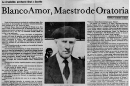 Blanco Amor, maestro de oratoria Blanco Amor, maestro de oratoria
