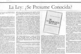 La ley, se presume conocida? La ley, se presume conocida?