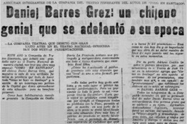 Daniel Barros Grez, un chileno genial que se adelantó a su época Daniel Barros Grez, un chileno genial que se adelantó a su época