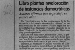 Libro plantea revaloración de instancias democráticas Libro plantea revaloración de instancias democráticas
