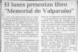 El Lunes presentan libro "Memorial de Valparaíso"  [artículo].