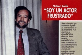 "Soy un actor frustrado" "Soy un actor frustrado"