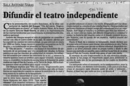 Difundir el teatro independiente Difundir el teatro independiente