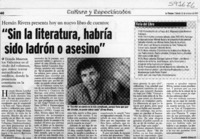 "Sin la literatura, habría sido ladrón o asesino"  [artículo] Andrés Gómez B.