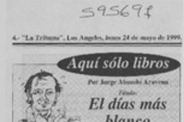 El día más blanco  [artículo] Jorge Abasolo Aravena