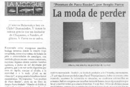 La Moda de perder