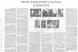 Neruda, el gran amante y sus musas Neruda, el gran amante y sus musas