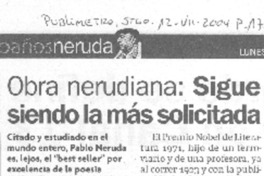 Obbra nerudiana sigue siendo las más solicitada Obbra nerudiana sigue siendo las más solicitada