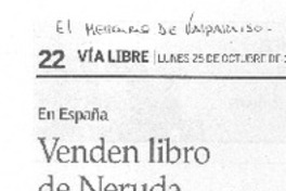 Venden libro de Neruda falsificado Venden libro de Neruda falsificado