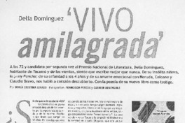 Delia Domínguez "vivo amilagrada". (entrevistas) Delia Domínguez "vivo amilagrada". (entrevistas)