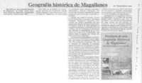 Geografía histórica de Magallanes. Geografía histórica de Magallanes.